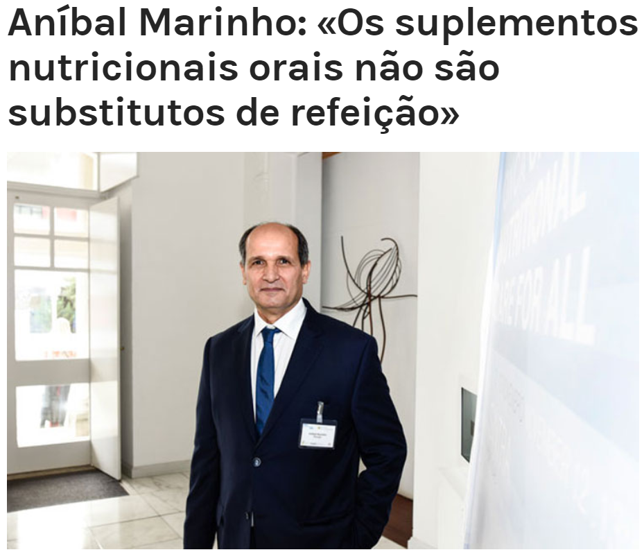 Aníbal Marinho: «Os suplementos nutricionais orais não são substitutos de refeição»